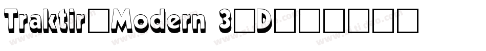 Traktir-Modern 3-D字体转换